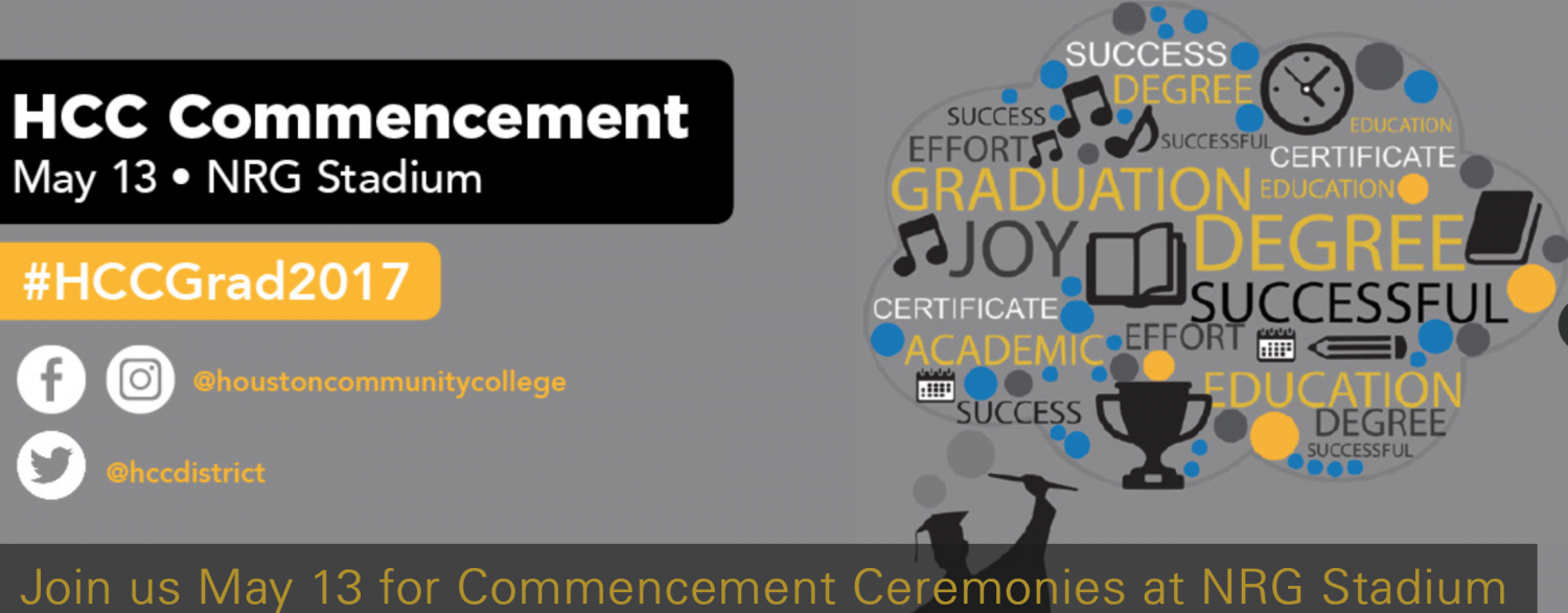 HCC will have two ceremonies on Saturday May 13: morning (9 a.m.) and afternoon (1 p.m.). HCC will livestream the ceremony beginning at 9 a.m.

